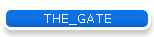 THE_GATE